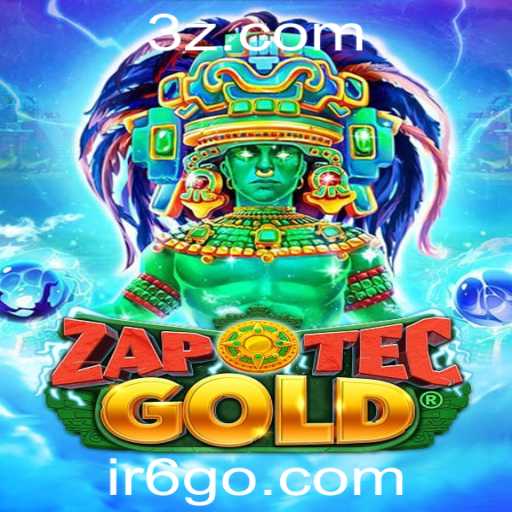 Descubra o Mundo Fascinante de ZapOtecGold e a Estratégia com a Palavra-chave Ir6